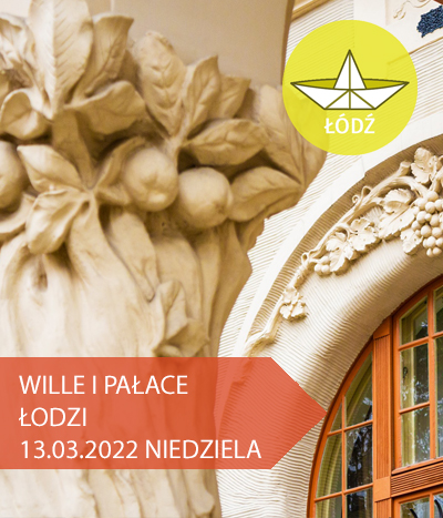 Wille i pałace Łodzi